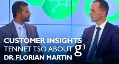 customer insights: Tennet TSO about g³, Dr. Florian Martin